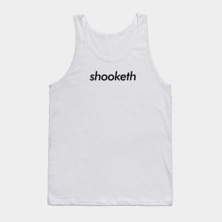 SHOOKETH Tank Top